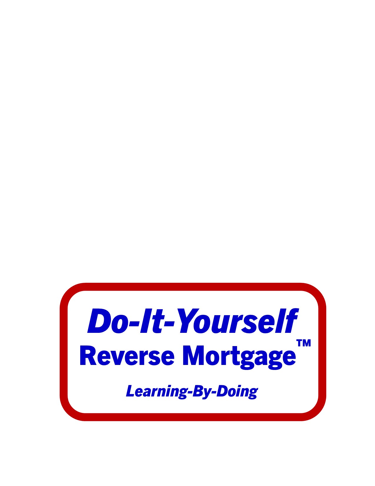Do-It-Yourself Reverse Mortgage